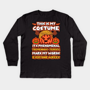 Trumpkin This Is My Halloween Costume Kids Long Sleeve T-Shirt